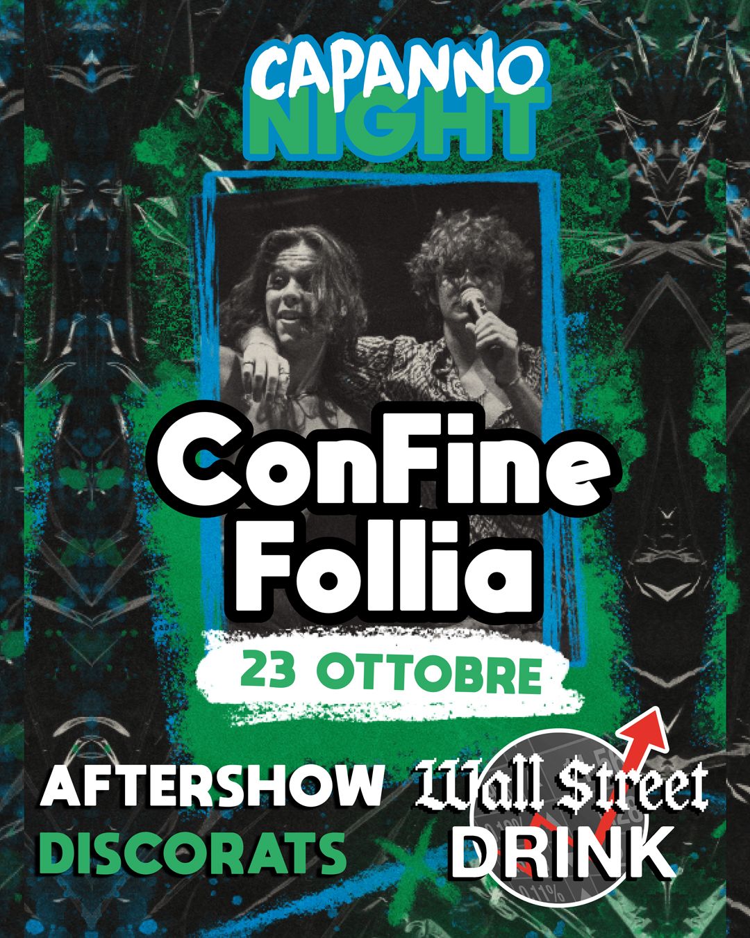 🌀 CONFINE FOLLIA + CAPANNO NIGHT CON @disco.rats 🌀